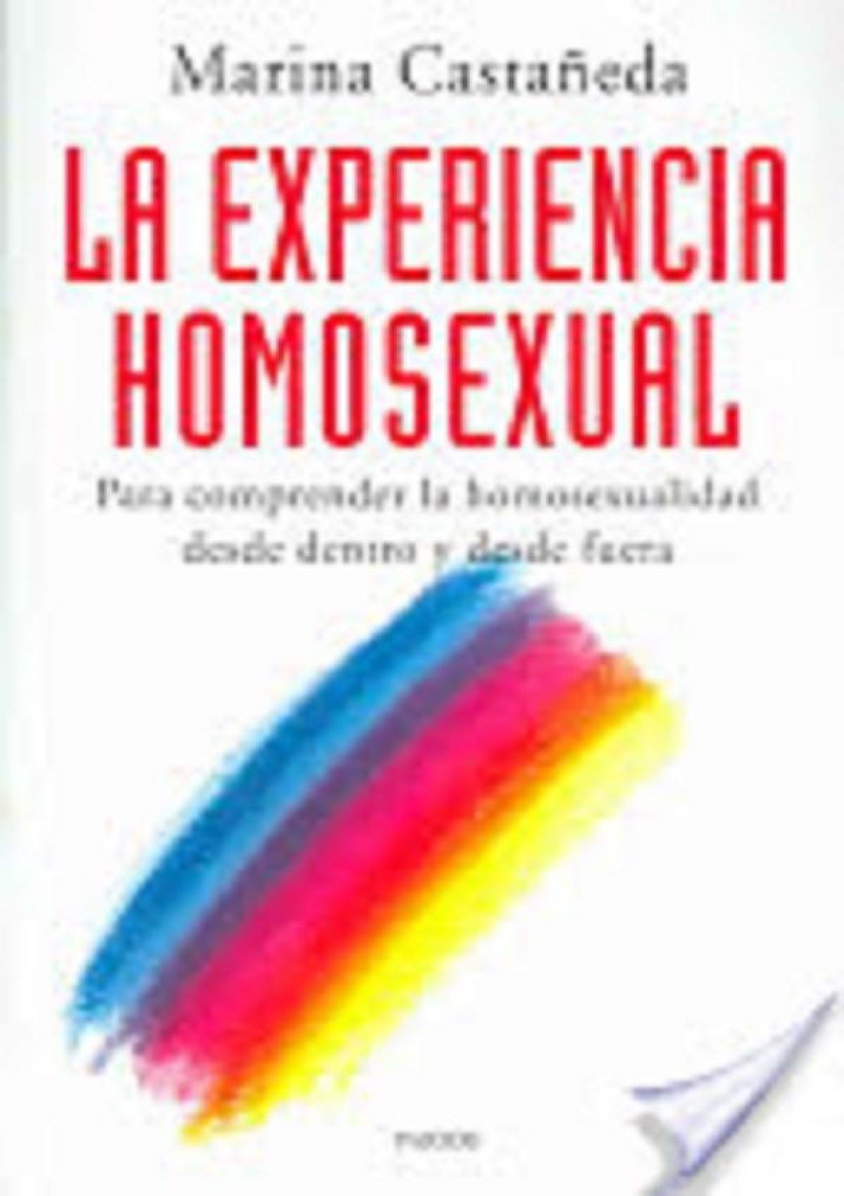 La experiencia homosexual