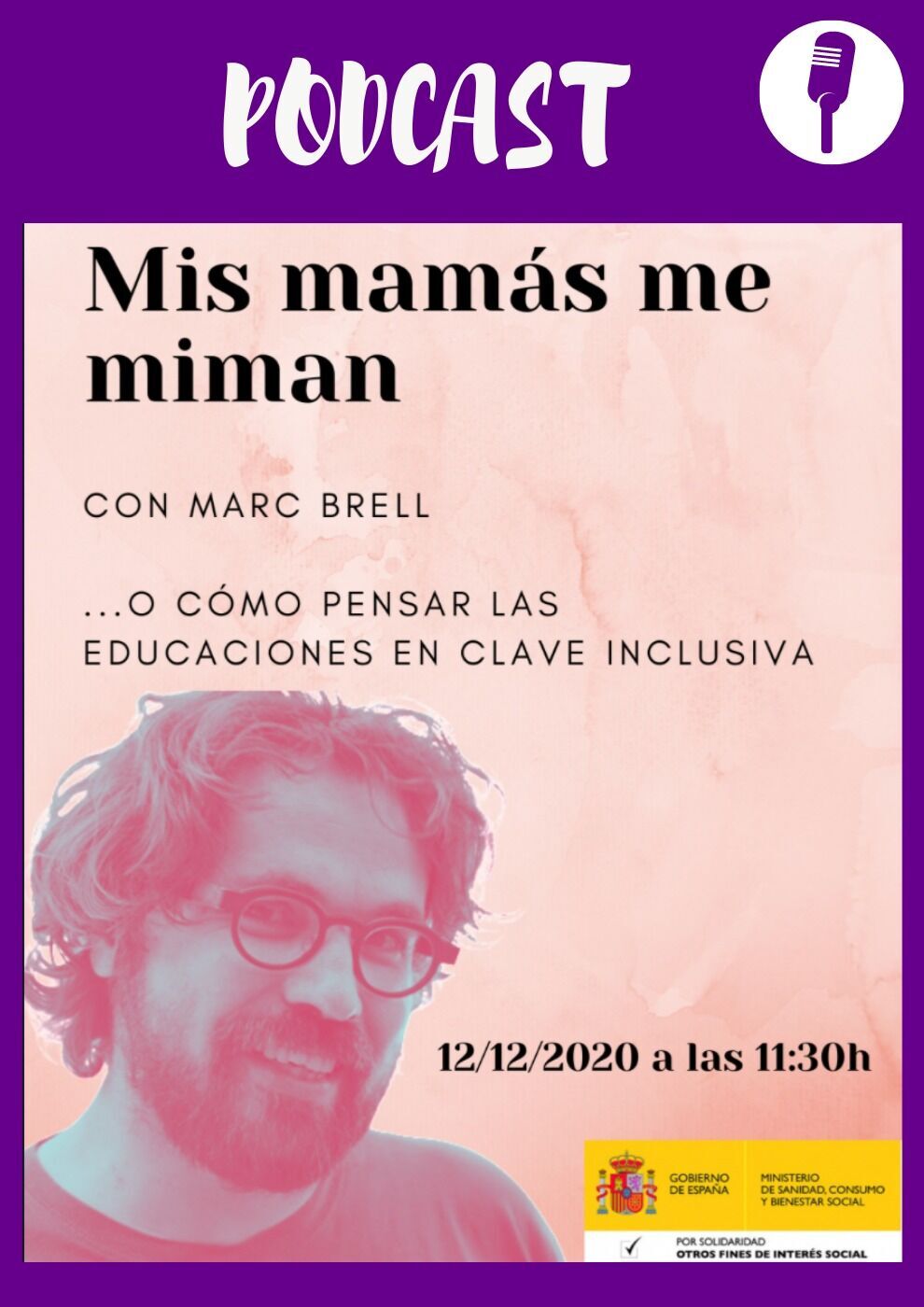 "Mis mamas me miman" o como pensar las educaciones en clave inclusiva. Con Marc Brell