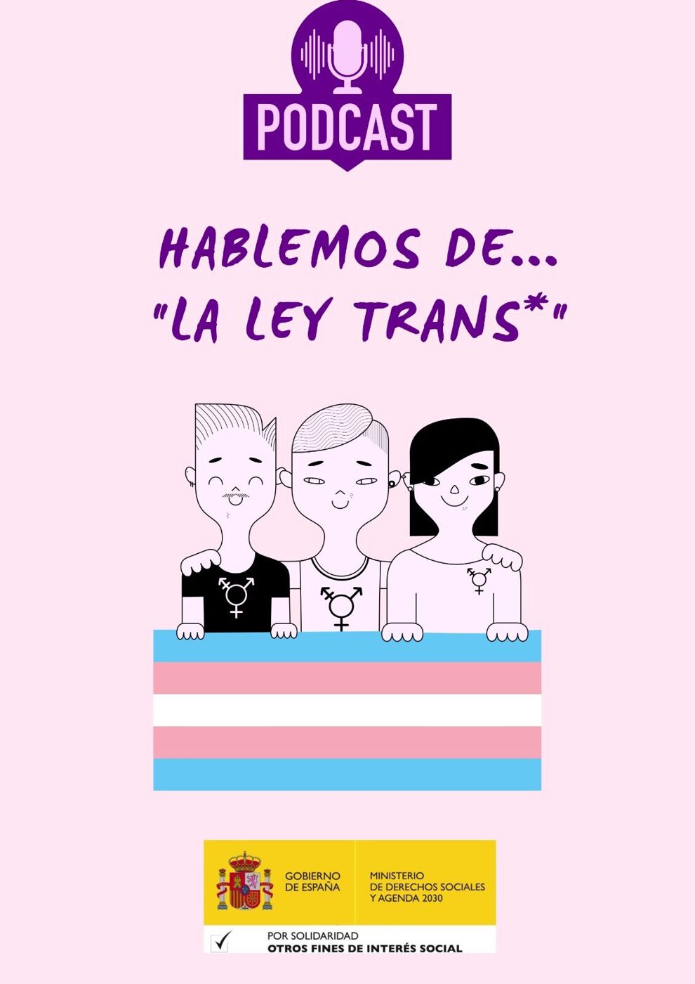 "Hablemos de... LA LEY TRANS*"