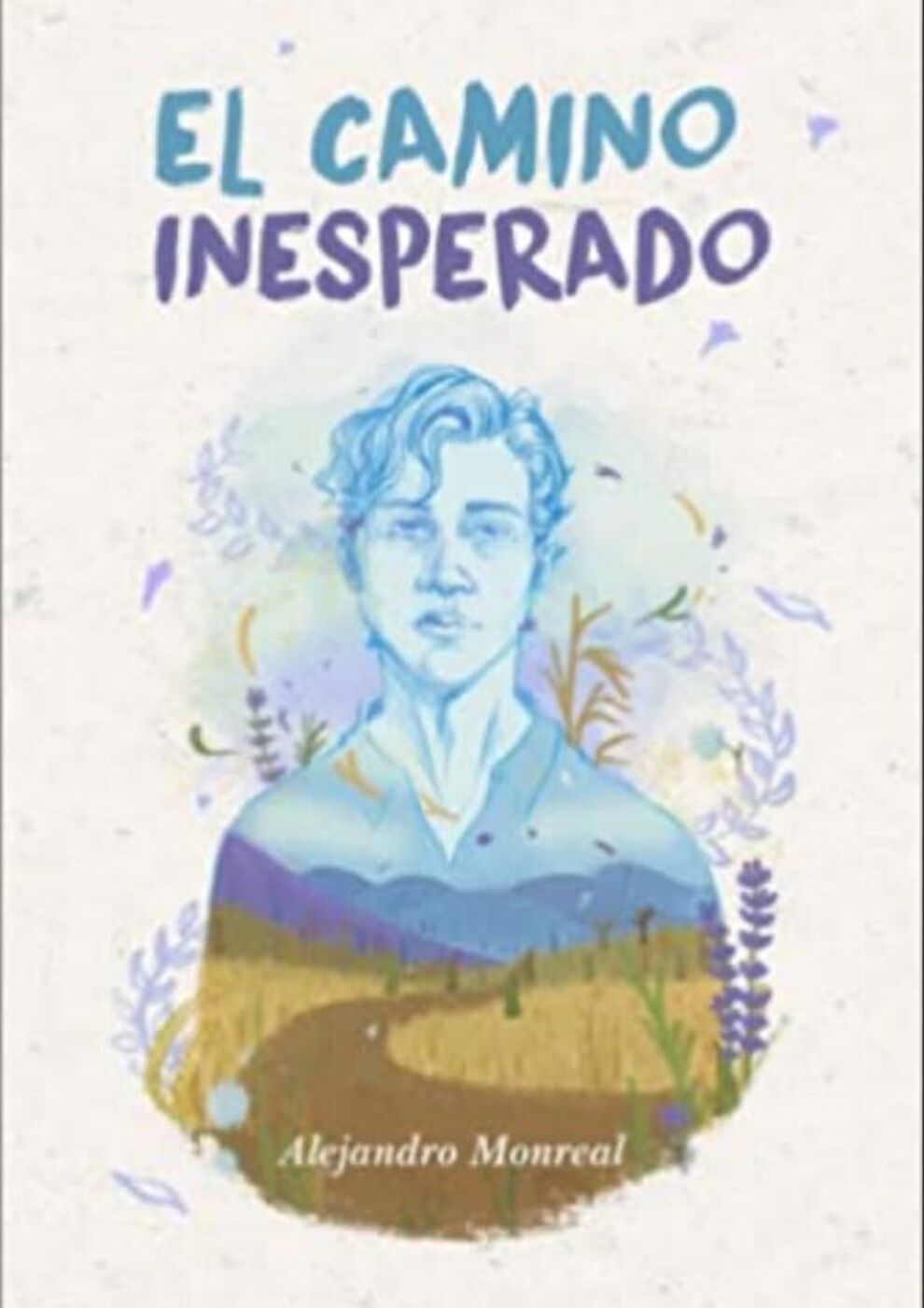 El camino inesperado